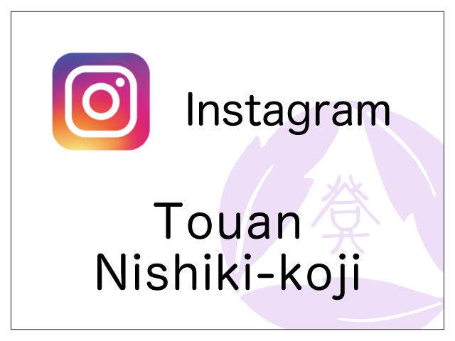 Instagram Touan Nishiki-koji